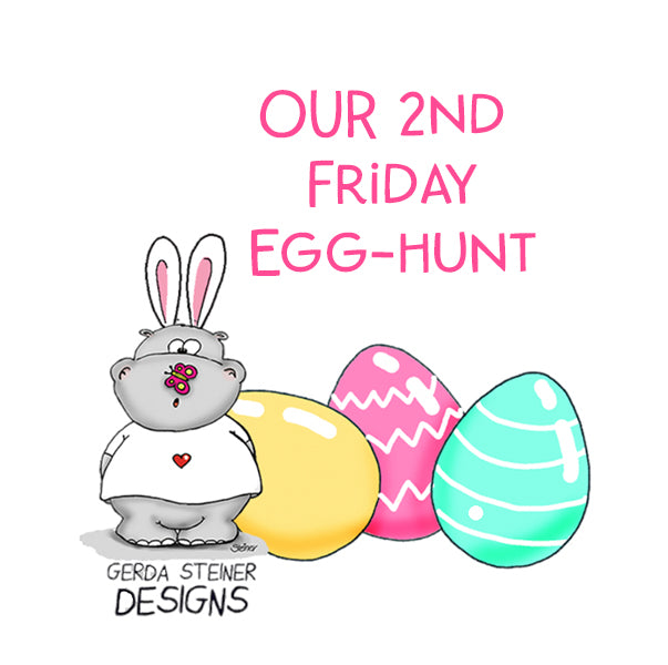 Our 2nd Friday Egg-Hunt